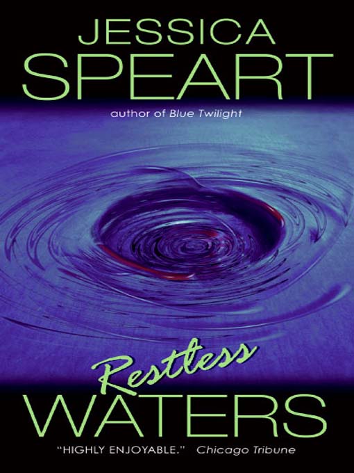 Title details for Restless Waters by Jessica Speart - Available
